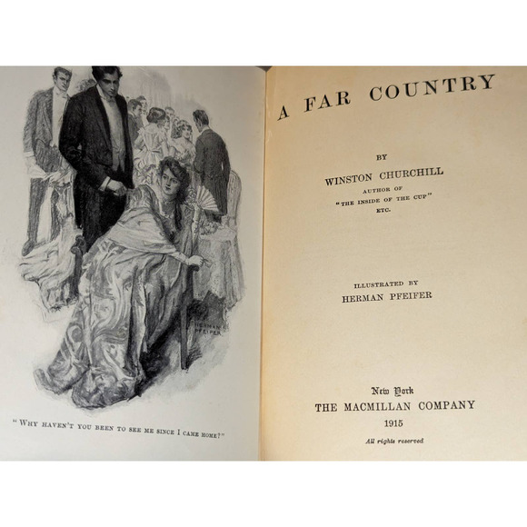 Antique 1915 A Far Country Winston Churchill HC Book Macmillan Co First Edition - Picture 7 of 12